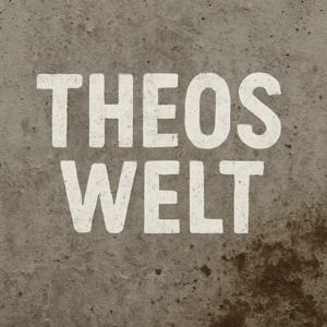 Theos Welt