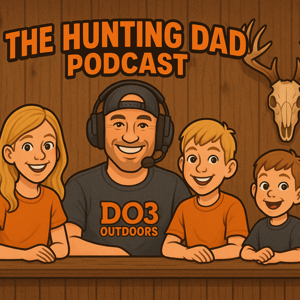 The Hunting Dad Podcast