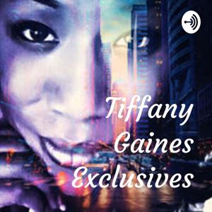 Tiffany Gaines Exclusives