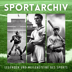 Sportarchiv: Geschichten des Sports