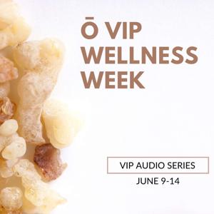 VIP Wellness Week
