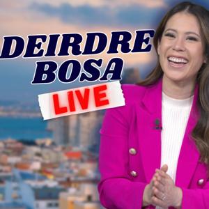 Deirdre Bosa Live