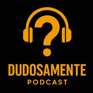 Dudosamente Podcast