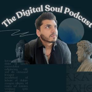 The Digital Soul Podcast