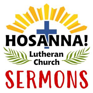 Hosanna! Sermons