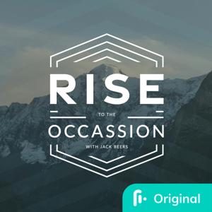 Rise to the Occasion