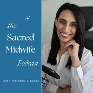 The Sacred Midwife Podcast
