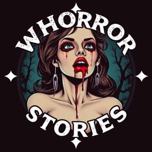 Whorror Stories