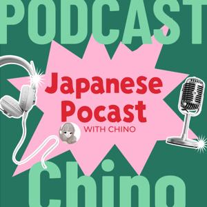 Why I Started This Podcast I My Story of Learning Languages I Japanese Podcast with Chino Ep.1