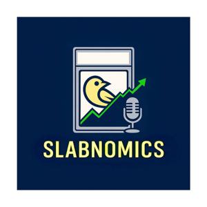 Slabnomics