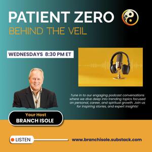 PATIENT ZERO Behind the Veil