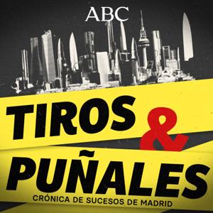 Tiros y puñales: crónica de sucesos de Madrid by ABC
