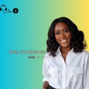 IMG PATHWAYS PODCAST