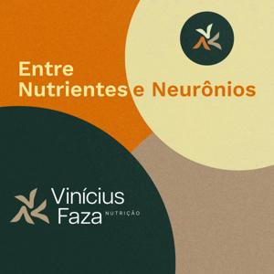 Entre Nutrientes e Neurônios