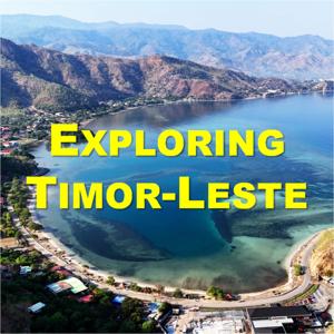Exploring Timor-Leste