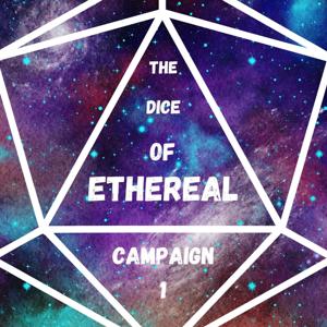 The Dice of Ethereal