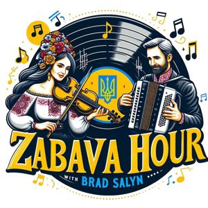The Zabava Hour with Brad Salyn