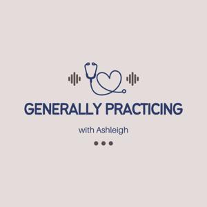 Generally Practicing