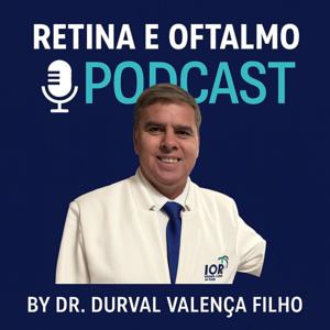 Retina e Oftalmo Podcast