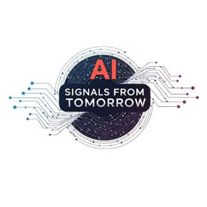 AI Signals From Tomorrow