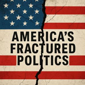 America's Fractured Politics
