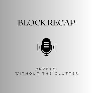 Block Recap