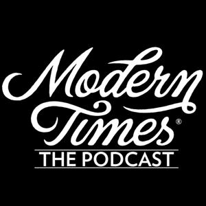 Modern Times: The Podcast