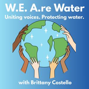 W.E. A.re Water