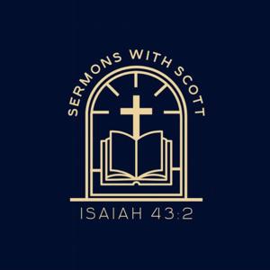 Sermons with Scott