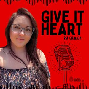 Give it Heart