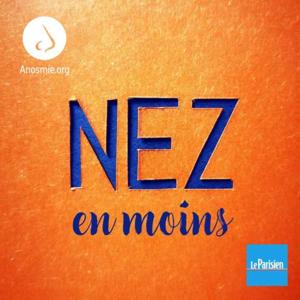 Nez en moins, un monde sans odeurs SAISON 2