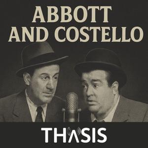 Abbott and Costello - Thasis Radio Network
