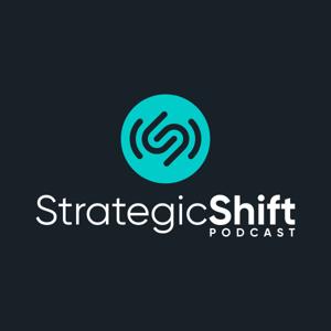 Strategic Shift