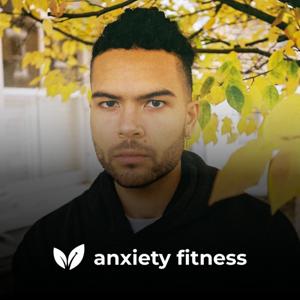 Anxiety Fitness