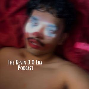 The Kevin 3.0 Era