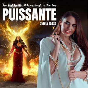 PUISSANTE : Ton (sur)poids est le messager de ton âme