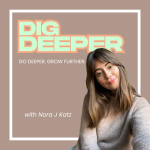 Dig Deeper