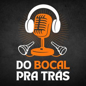 Do Bocal Pra Trás