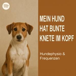 Mein Hund hat bunte Knete im Kopf