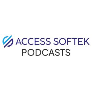 Access Softek Podcasts