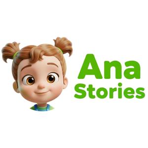 Ana Stories - bedtime stories for Kids
