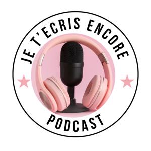 Je t’écris encore