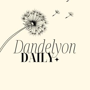 Dandelyon Daily