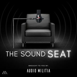 The Sound Seat with Audio Militia