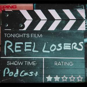Reel Losers