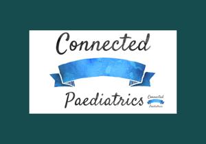 Connected Paediatrics