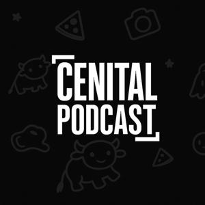 CENITAL PODCAST