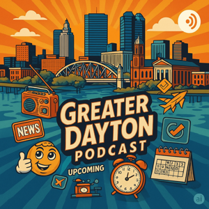 Greater Dayton Podcast