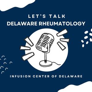 Delaware Rheumatologist Talks