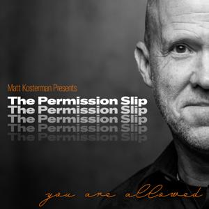 The Permission Slip